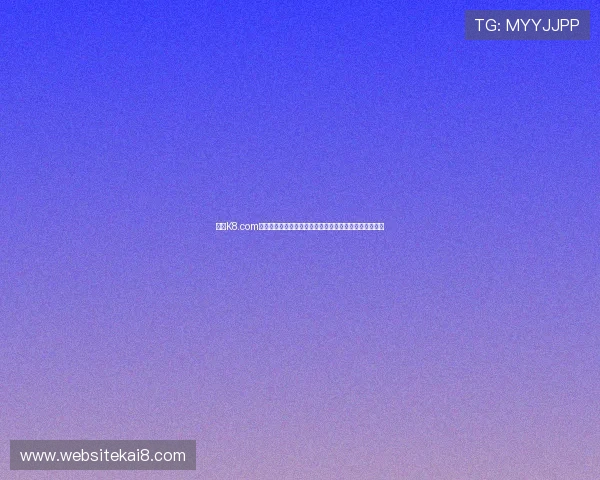 凯发K8.com真人娱乐平台优惠多多，享受丰富的线上博彩福利和奖励